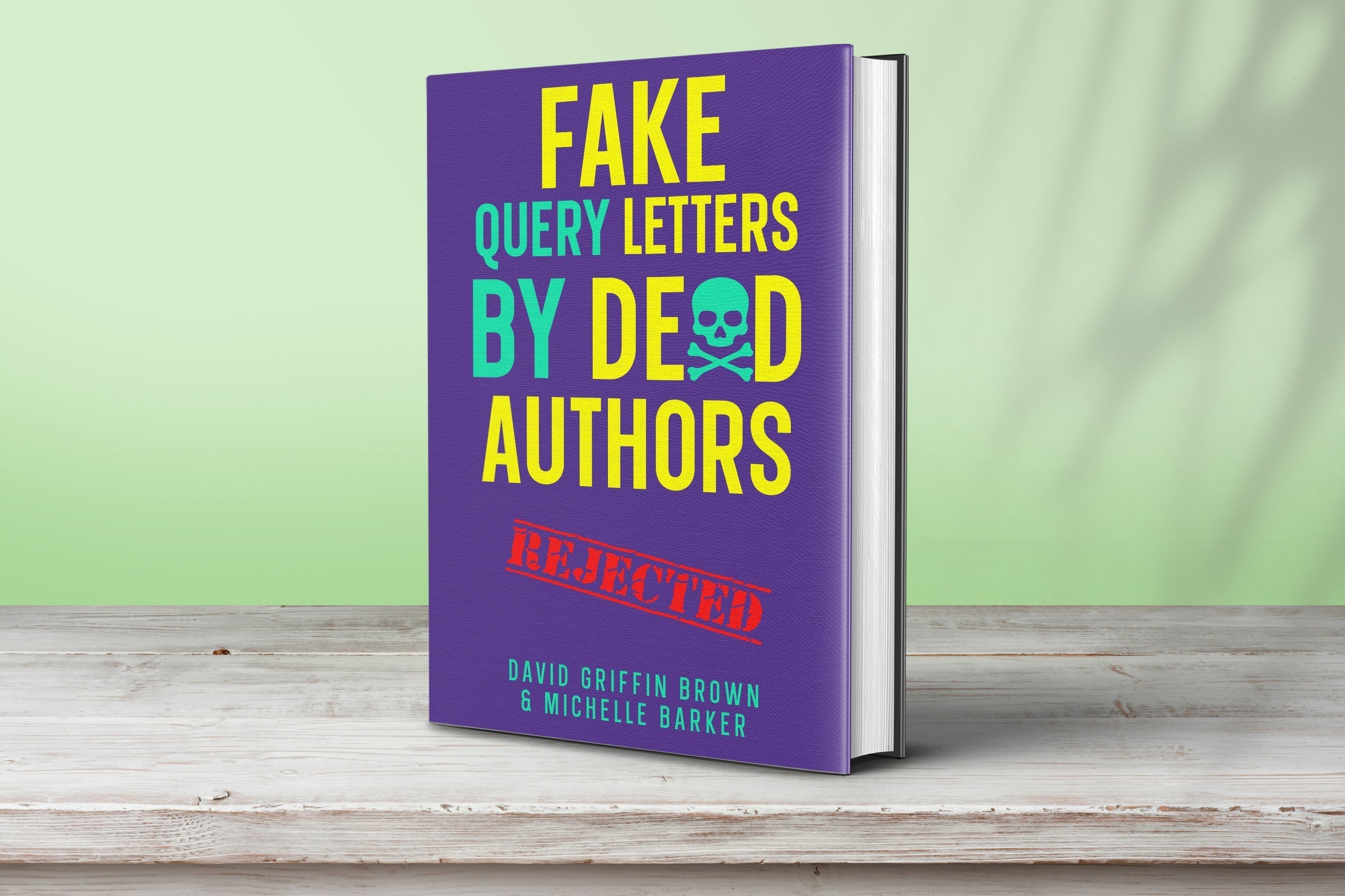 Fake Query Letters by Dead Authors