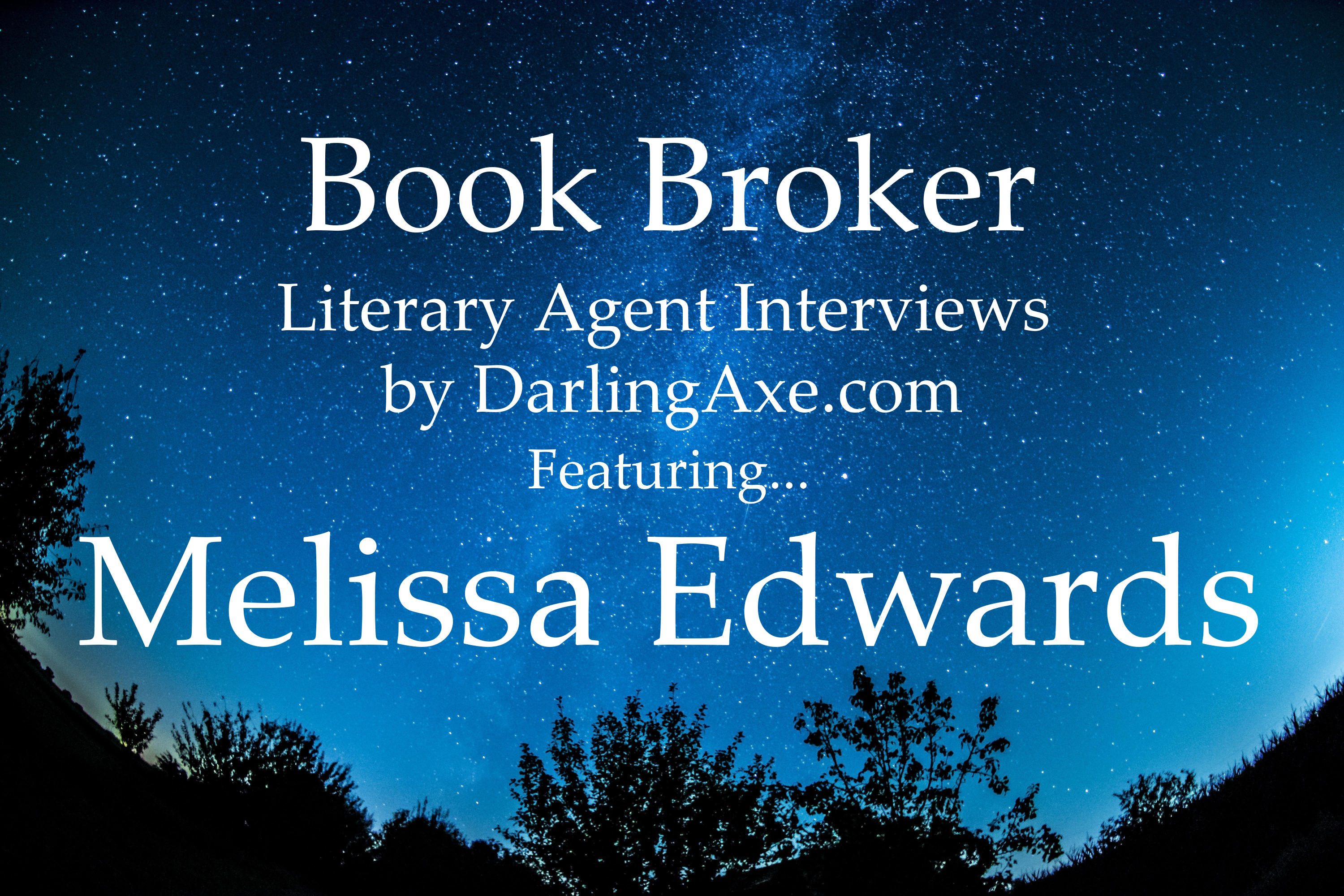 Book Broker: an interview with Melissa Edwards