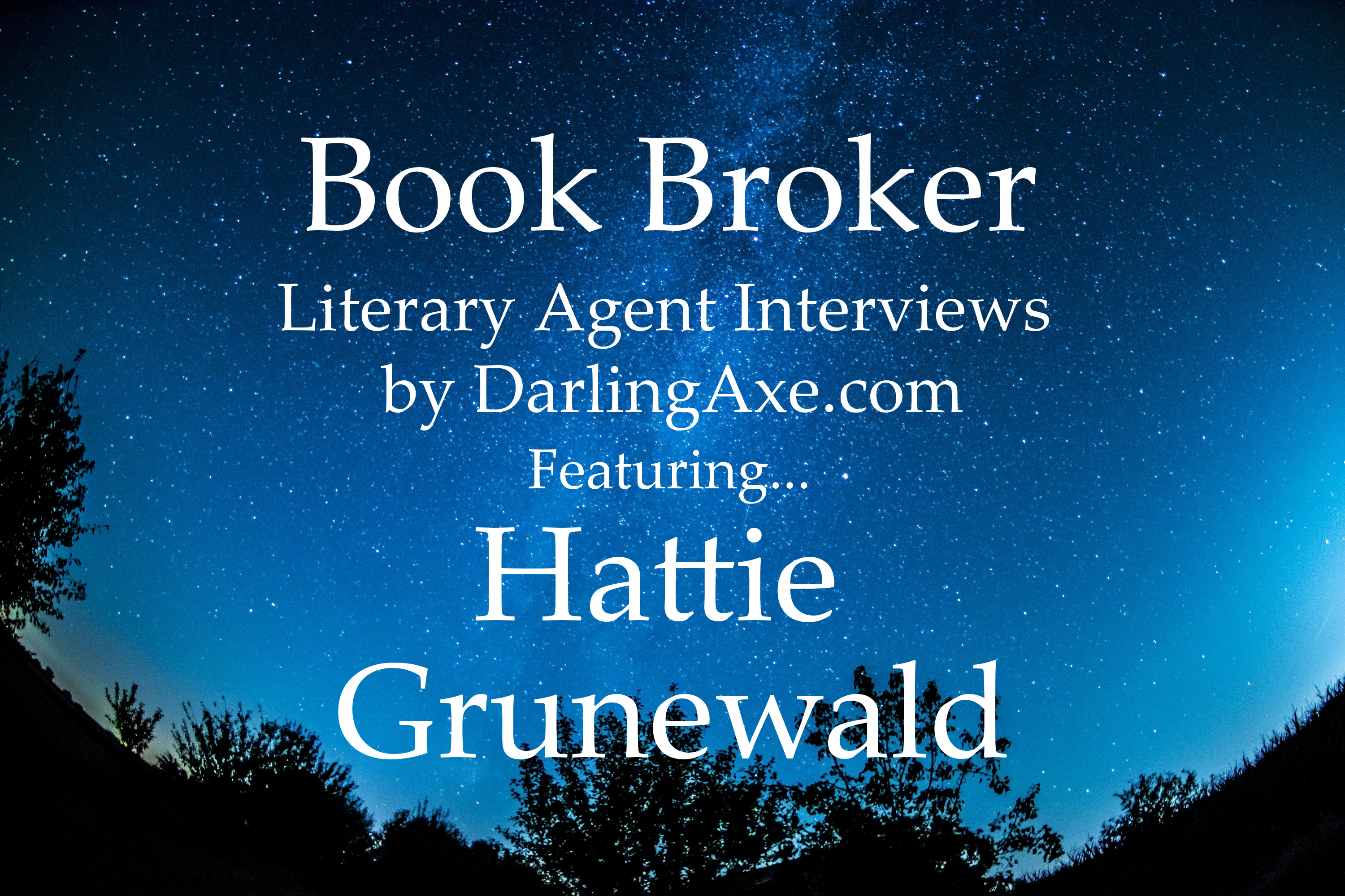 Book Broker: an interview with Hattie Grunewald