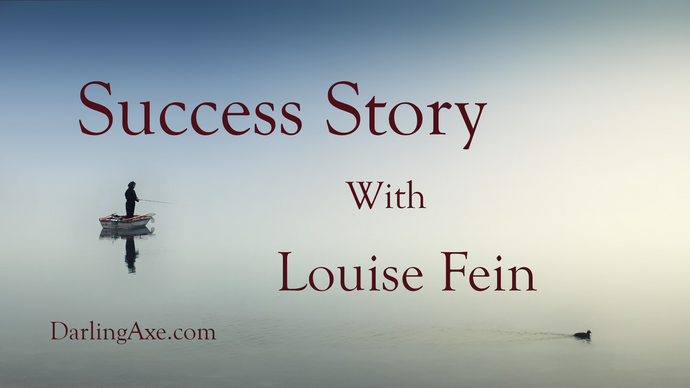 Success Story with Louise Fein