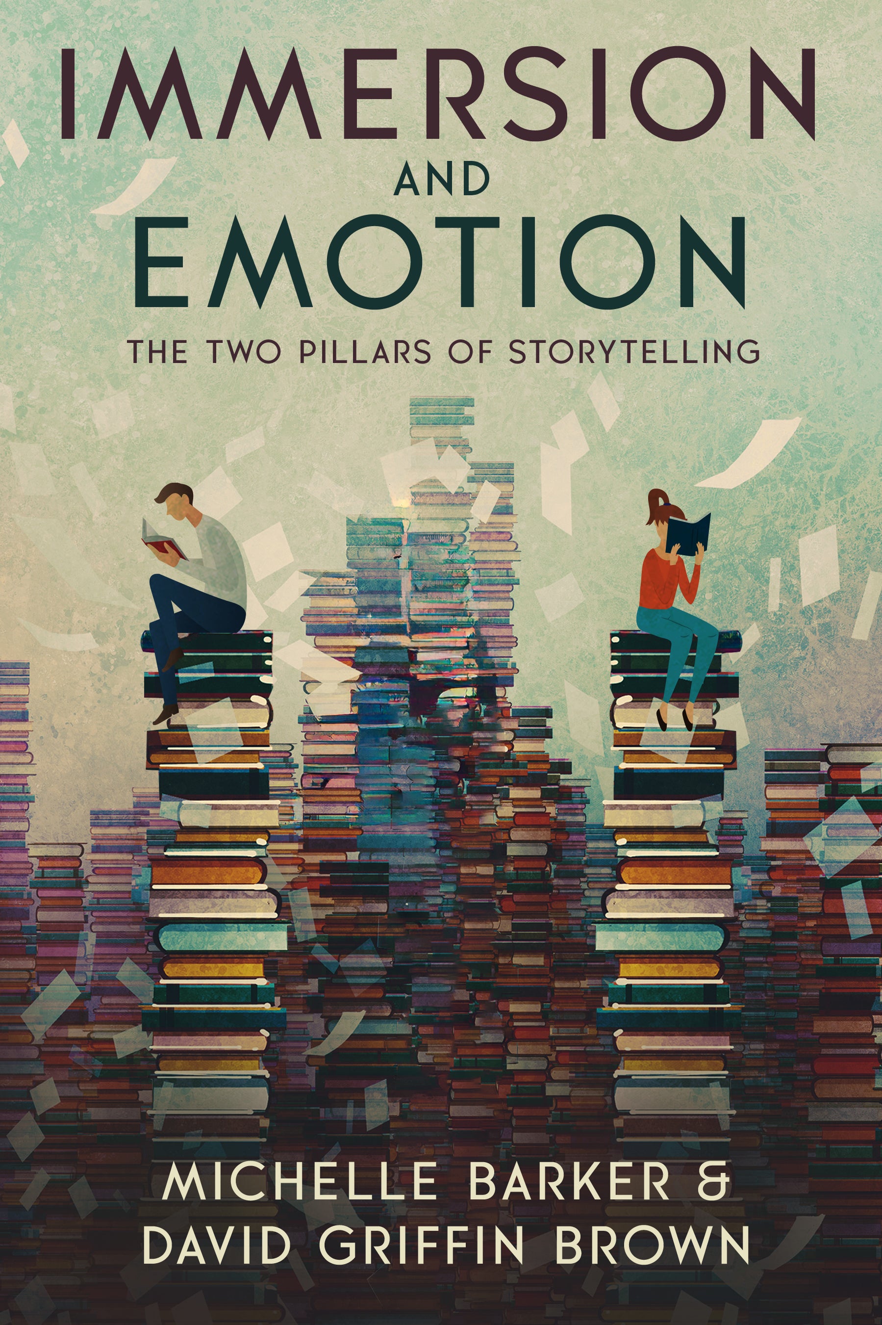 Immersion & Emotion: The Two Pillars of Storytelling (Ebook) – The
